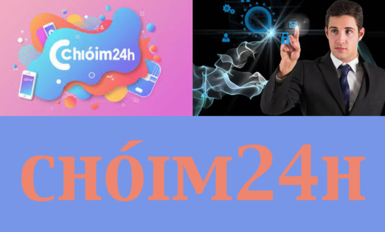 chóim24h